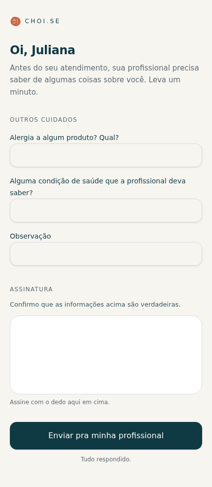 Ficha curta, com três perguntas, para uma profissional de unhas, sobrancelha e cílios